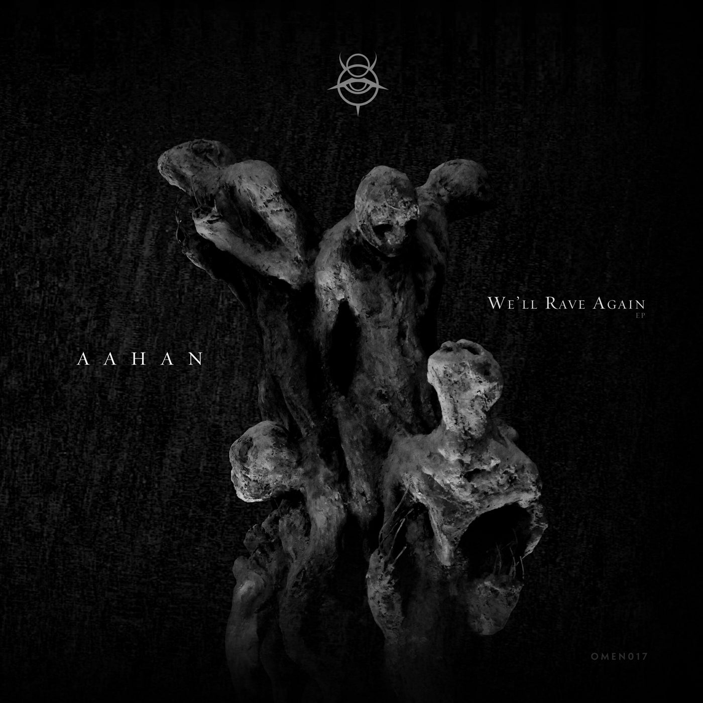 Aahan – We’ll Rave Again [OMEN017]